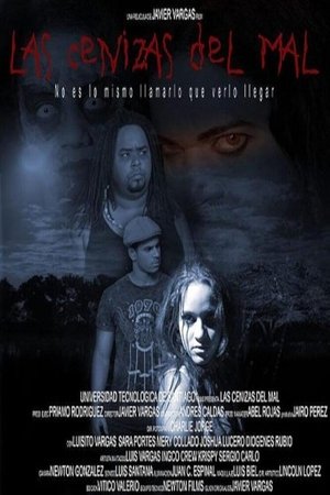 Las Cenizas del Mal (2008)
