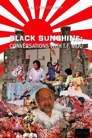 Poster Black Sunshine: Conversations with T.F. Mou (2010)
