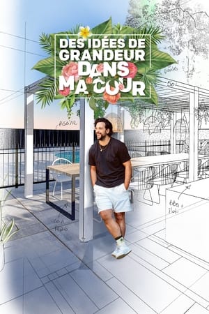 Poster Des idées de grandeur dans ma cour Sezonul 9 Episodul 8 2023