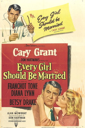 Every Girl Should Be Married