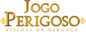 Jogo Perigoso: Vítimas da Herança