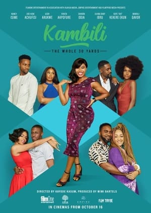 Poster Kambili: The Whole 30 Yards (2021)