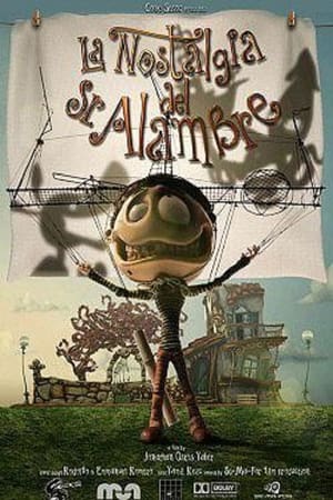 La nostalgia del Sr. Alambre