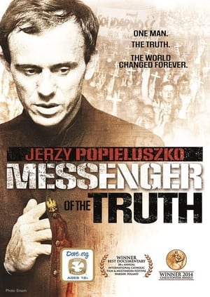 Poster Jerzy Popieluszko: Messenger of the Truth 2013