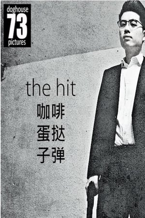 Poster The Hit (2018)