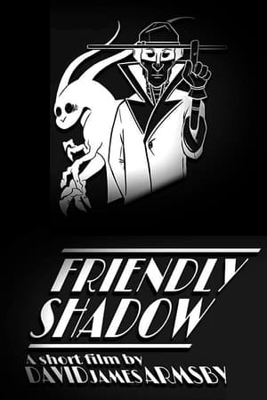 Poster Friendly Shadow (2020)