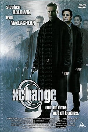 Click for trailer, plot details and rating of Xchange (2001)