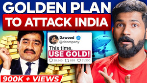 GOLD: Dawood's new weapon against Indian economy | StreamHub