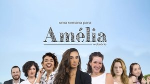 Uma semana para Amélia