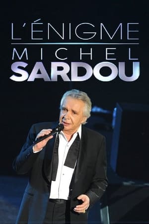 Image L'énigme Michel Sardou