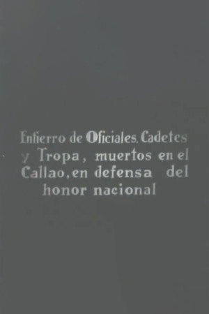 Entierro de oficiales : cadetes y tropa, muertos en el Callao, en defensa del honor nacional