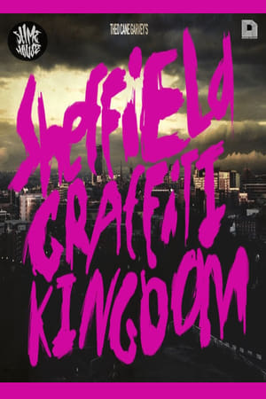 Poster Sheffield Graffiti Kingdom (2013)
