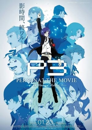 Poster di Persona 3 the Movie: #4 Winter of Rebirth