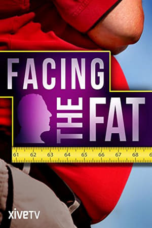 Poster Facing the Fat (2009)