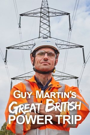 Image Guy Martin's Great British Power Trip