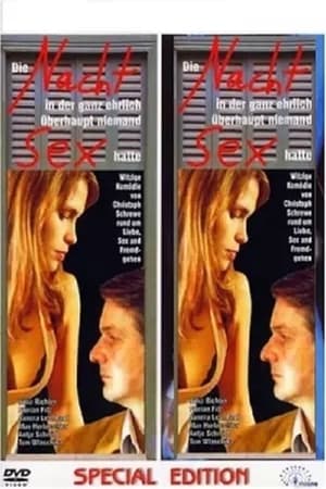Poster Die Nacht, in der ganz ehrlich überhaupt niemand Sex hatte 2002