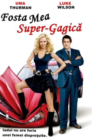 Fosta mea super-gagică (2006)