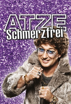 Atze Schröder - Schmerzfrei 3