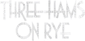 Three Hams on Rye — Logos 1