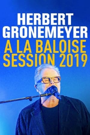 Poster Herbert Grönemeyer - Live von der Baloise Session 2019 (2019)