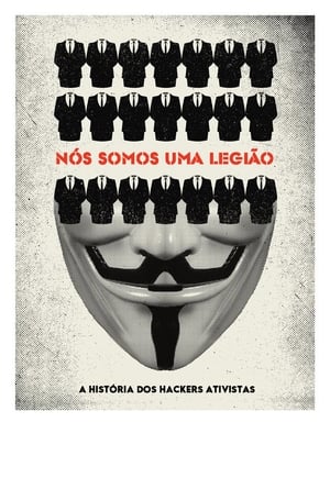 Poster Nós Somos uma Legião: A História dos Hackers Ativistas 2012