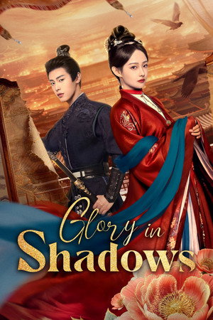 Glory in Shadows