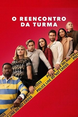 O Reencontro da Turma - Poster