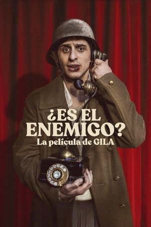 Image ¿Es el enemigo? La película de Gila