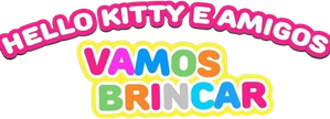 Hello Kitty e Amigos: Vamos Brincar