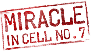 Miracle in Cell No. 7