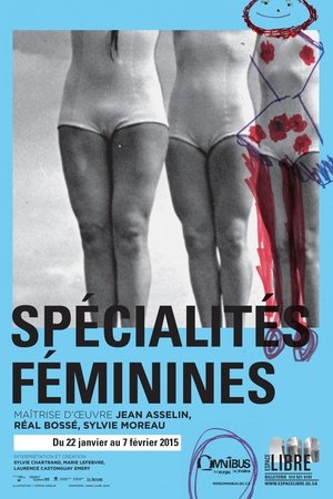 Spécialités Féminines film complet