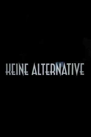 Keine Alternative