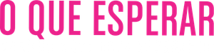 O Que Esperar Quando Você Está Esperando