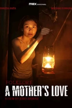 Poster Folklore: A Mother's Love 2019