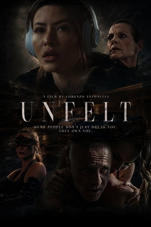 Unfelt's Poster