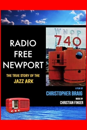 Poster Radio Free Newport: The True Story of WNOP (2019)