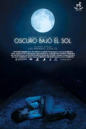 Poster Oscuro bajo el sol (2021)