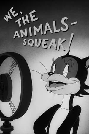 Poster We, the Animals - Squeak! (1941)