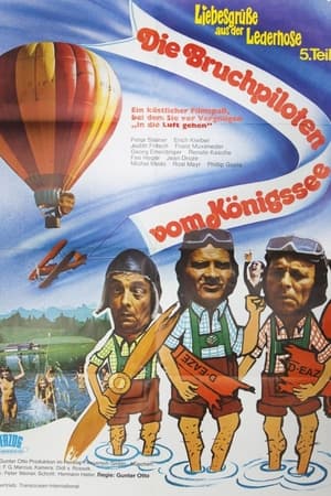 Poster Liebesgrüße aus der Lederhose 5. Teil: Die Bruchpiloten vom Königssee (1978)