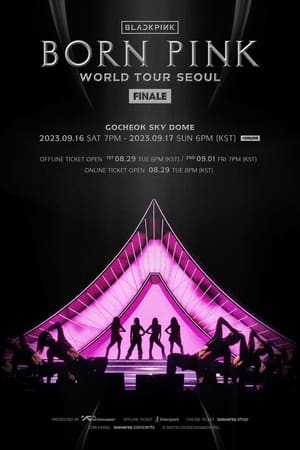 Poster di BLACKPINK WORLD TOUR [BORN PINK] FINALE IN SEOUL