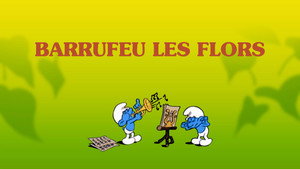 Les Schtroumpfs - Les Schtroumpfs - Saison 4 - La Beauté d'une fleur - image n°2