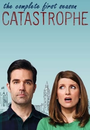 Catastrophe: Season 1