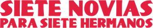 Sete Noivas Para Sete Irmãos — Logos 4