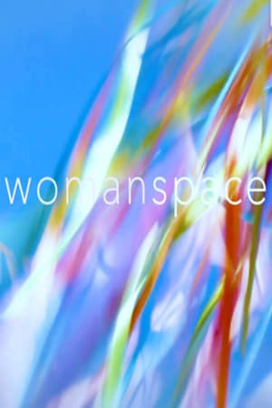 Womanspace film complet