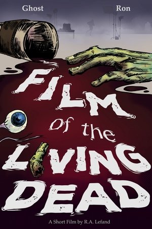 Film of the Living Dead