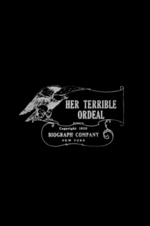 Poster Her Terrible Ordeal (1910)
