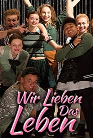 Poster Wir lieben das Leben (2018)