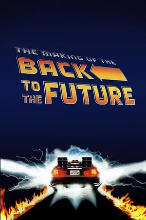 Poster The Making of Back to the Future 1986