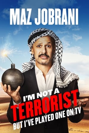 Poster Maz Jobrani: I'm Not a Terrorist But I've Played One on TV 2015