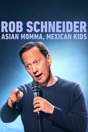 Poster Роб Шнайдер: Азиатская мама, Мексиканские дети 2020